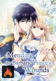 Mending the Barbaric Prince’s Wounds